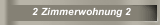 2 Zimmerwohnung 2